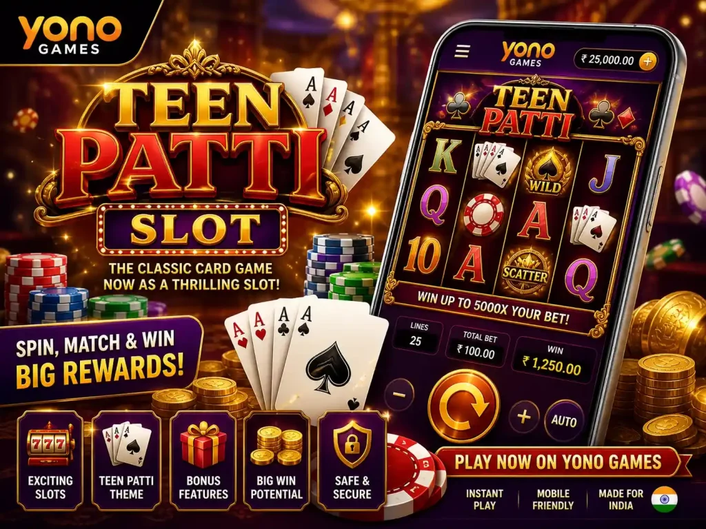 Teen Patti slot game scene for Yono Games India featuring playing cards, casino chips, golden coins, and mobile slot interface with vibrant colors